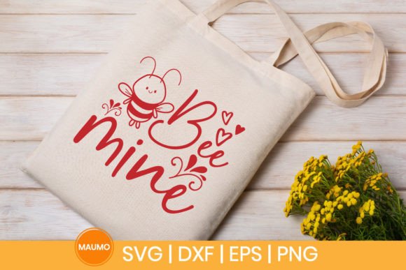 Bee Mine Valentine Svg Quote - A Graphics Asset for Crafts