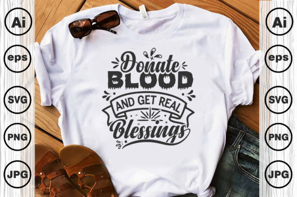Blood Donate Svg Quote Typography 3 for Crafts and Graphics