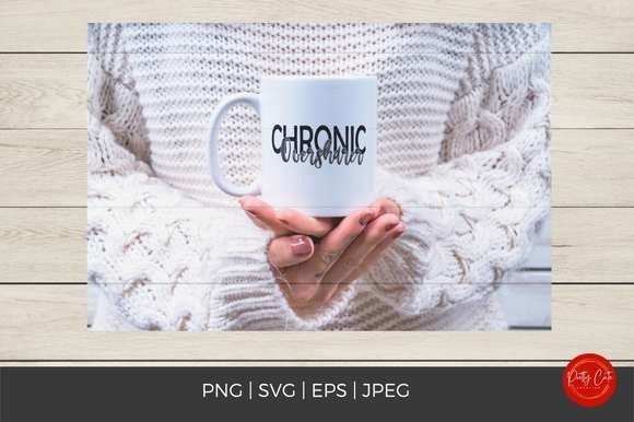 Chronic Oversharer Quote Graphic SVG for Crafts and Graphics
