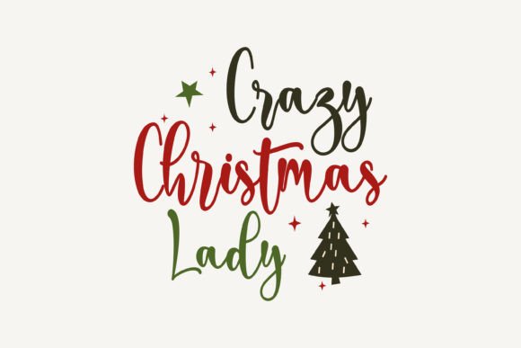Crazy Christmas Lady SVG Graphic for Crafts and Website Design