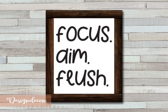 Focus Aim Flush Quote Lettering Svg for Crafts and Graphics