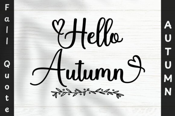 Hello Autumn SVG - Graphics for Crafts and Seasonal Branding