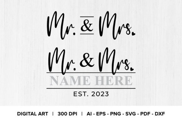 Mr. Mrs. SVG Quote Graphic Clipart for Crafts and Graphics