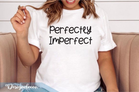 Perfectly Imperfect Quote Lettering Svg for Crafts and Graphics